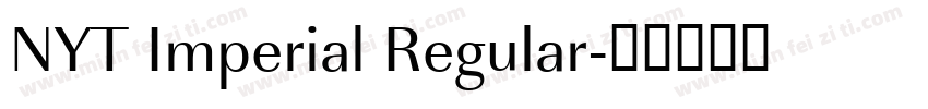 NYT Imperial Regular字体转换